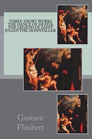 Cover of The Legend of Saint Julian the Hospitaler