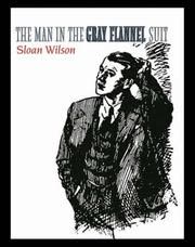 Cover of The Man in the Gray Flannel Suit