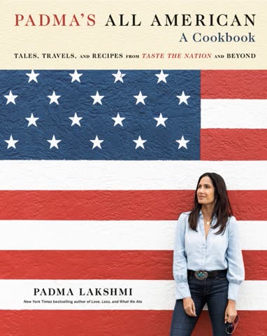 Cover of Padma's All American: Recipes and Essays