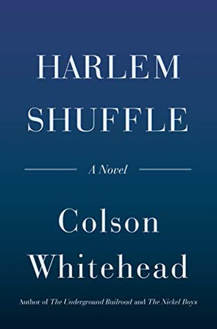 Cover of The Armstrong Trilogy (comprising The Nickel Boys, Harlem Shuffle, and Crook Manifesto - note: The Nickel Boys is not set in Harlem, but Whitehead's Harlem sequence is an ongoing trilogy starting with Harlem Shuffle and Crook Manifesto)