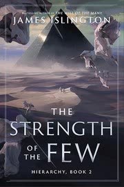 Cover of The Strength of the Few by James Islington