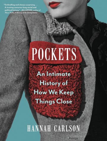 Cover of Pockets: An Intimate History of How We Keep Things Close
