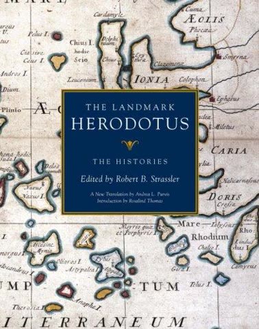 Cover of The Histories (also known as Landmark Herodotus) by Herodotus (Edited by Robert B. Strasser)