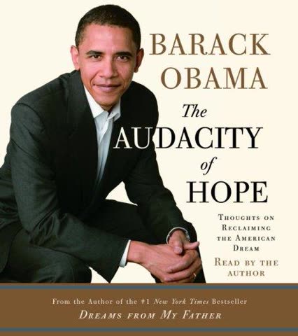 Cover of The Audacity of Hope: Thoughts on Reclaiming the American Dream by Barack Obama