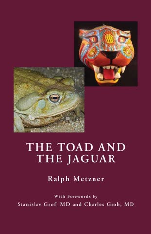Cover of The Toad and the Jaguar by Ralph Metzner