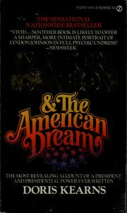 Cover of Lyndon Johnson and the American Dream by Doris Kearns Goodwin