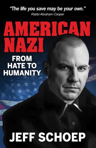 Cover of American Nazi From Hate to Humanity