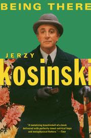 Cover of Being There by Jerzy Kosiński