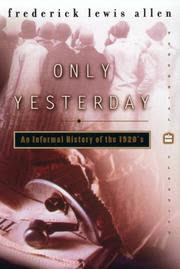 Cover of Only Yesterday by Frederick Lewis Allen