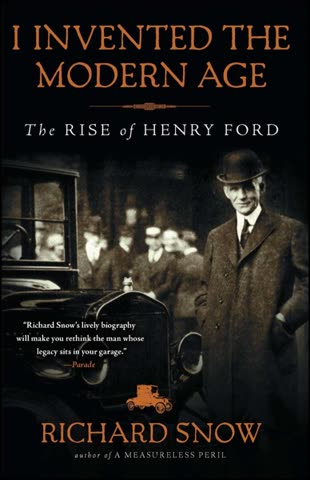 Cover of I Invented the Modern Age by Richard Snow