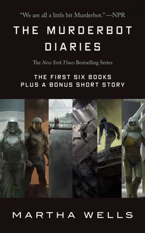 Cover of The Murderbot Diaries by Martha Wells