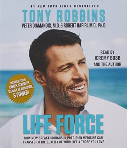Cover of Life Force: How New Breakthroughs in Precision Medicine Can Transform the Quality of Your Life & Those You Love