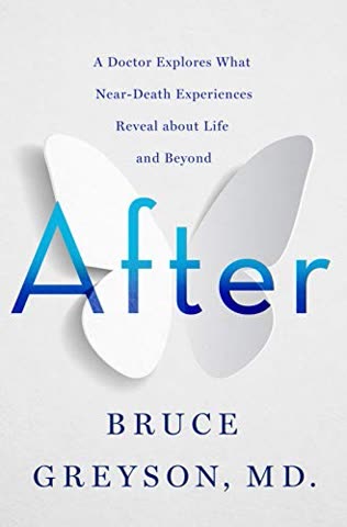 Cover of After: A Doctor Explores What Near-Death Experiences Reveal About Life and Beyond
