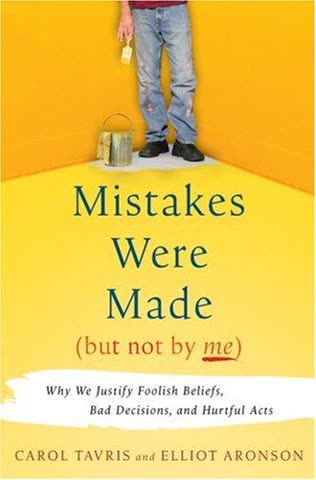 Cover of Mistakes Were Made (But Not by Me) by Carol Tavris and Elliot Aronson