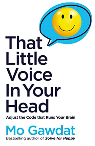Cover of That Little Voice in Your Head by Mo Gawdat