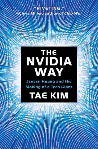 Cover of The NVIDIA Way by Tay Kim
