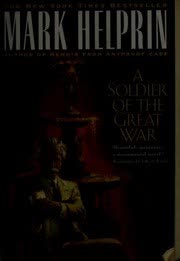 Cover of A Soldier of the Great War by Mark Helprin