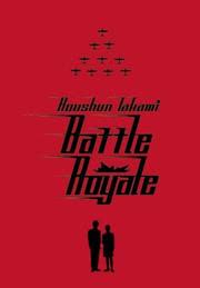Cover of Battle Royale by Koushun Takami