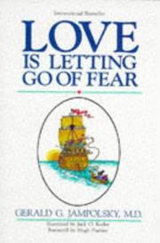 Cover of Love Is Letting Go of Fear by Gerald Jampolsky
