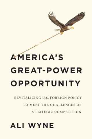Cover of America's Great Power Opportunity: Revitalizing U.S. Foreign Policy to Meet the Challenges of Strategic Competition