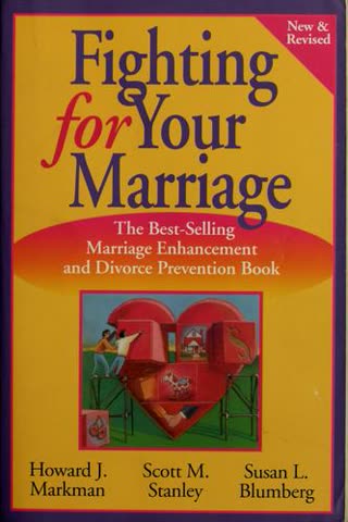 Cover of Fighting for Your Marriage by Howard Markman, Scott Stanley, and Susan Blumberg