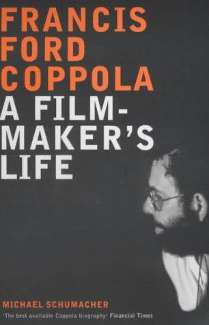 Cover of Francis Ford Coppola: A Filmmaker's Life by Michael Ondaatje