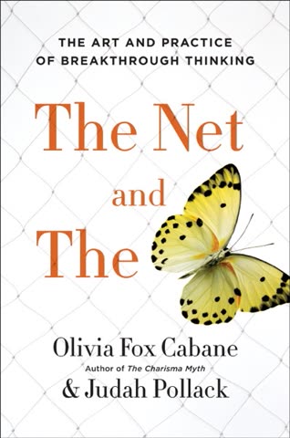 Cover of The Net and the Butterfly by Olivia Fox Cabane and Judah Pollack