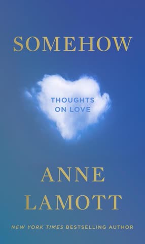 Cover of Somehow: Thoughts on Love