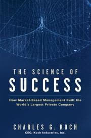 Cover of The Science of Success by Charles Koch