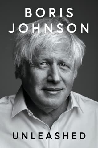 Cover of Unleashed by Boris Johnson