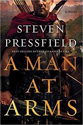 Cover of A Man at Arms by Steven Pressfield