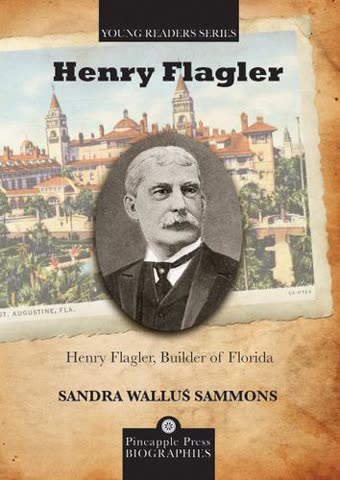 Cover of Henry Flagler: Forgotten Empire by Les Standiford