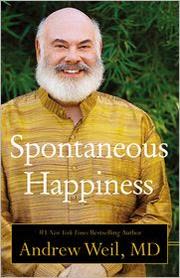 Cover of Spontaneous Happiness by Andrew Weil