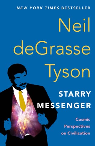 Cover of Starry Messenger: Cosmic Perspectives on Civilization