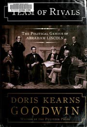Cover of Team of Rivals by Doris Kearns Goodwin