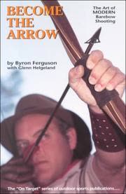 Cover of Become the Arrow by Byron Ferguson