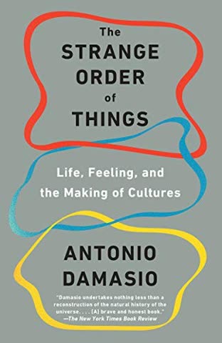 Cover of The Strange Order of Things: Life, Feeling, and the Making of Cultures