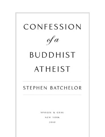 Cover of Confessions of a Buddhist Atheist