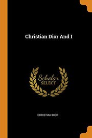 Cover of Christian Dior and I by Christian Dior
