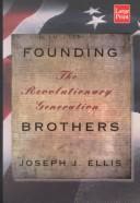 Cover of Founding Brothers: The Revolutionary Generation