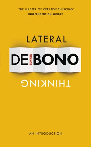 Cover of Lateral Thinking by Edward de Bono