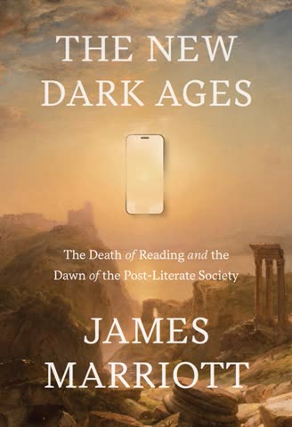 Cover of The New Dark Ages: The Death of Reading and the Dawn of the Post-Literate Society