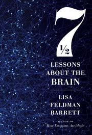 Cover of Seven and a Half Lessons About the Brain by Lisa Feldman Barrett