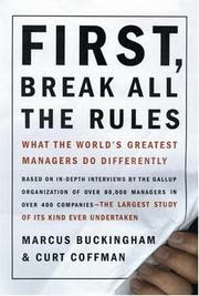 Cover of First, Break All the Rules by Marcus Buckingham