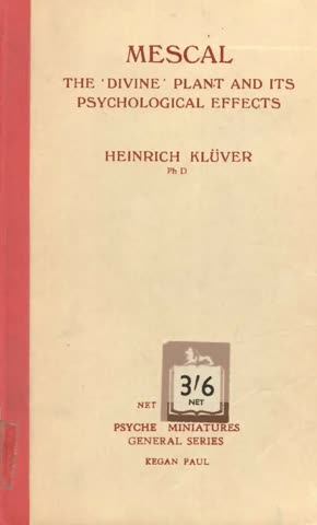 Cover of Mescal: The Divine Plant and Its Psychological Effects by Heinrich Klüver