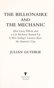Cover of The Billionaire and the Mechanic by Julian Guthrie