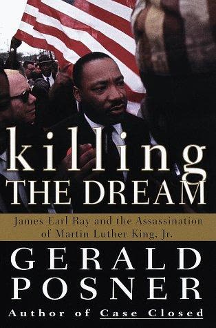 Cover of Killing the Dream: James Earl Ray and the Assassination of Martin Luther King, Jr.