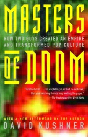 Cover of Masters of Doom: How Two Guys Created an Empire and Transformed Pop Culture by David Kushner