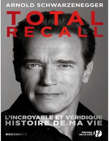 Cover of Total Recall: My Unbelievable Life Story by Arnold Schwarzenegger
