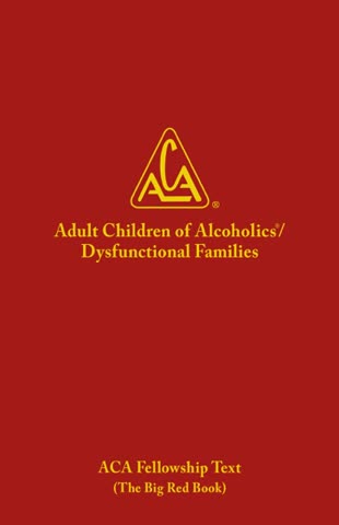 Cover of Adult Children of Alcoholics (ACA) Big Book by ACA WSO (Adult Children of Alcoholics World Service Organization)